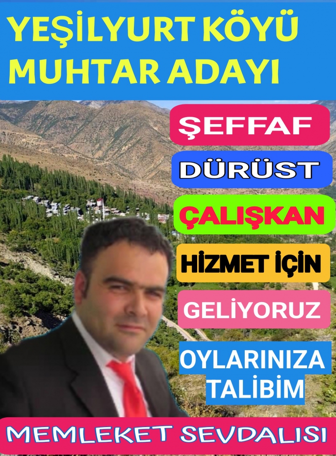 YEŞİLYURT MAHALLE MUHTARLIĞINA ADAYLIĞINI AÇIKLAYAN NEJDET YILMAZ SEÇMENDE HEYECAN YARATTI...